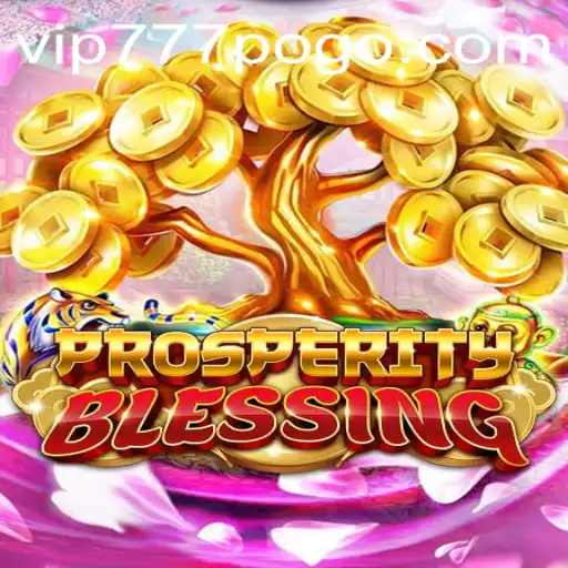Enter the World of ProsperityBlessing: A Thrilling Adventure Awaits